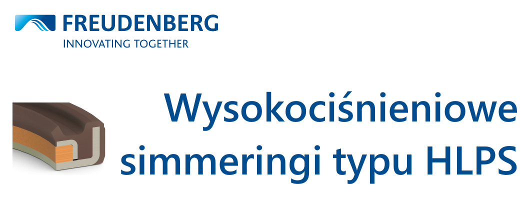 Wysokociśnieniowe simmeringi typu HLPS